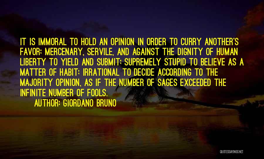 Curry Favor Quotes By Giordano Bruno