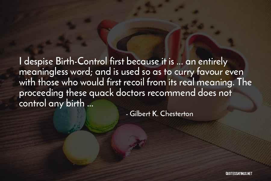 Curry Favour Quotes By Gilbert K. Chesterton