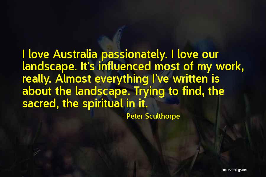 Curschmanns Spirals Quotes By Peter Sculthorpe Curschmanns Spirals Quotes By Peter Sculthorpe
