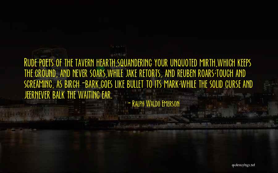 Curse And Mark Quotes By Ralph Waldo Emerson Curse And Mark Quotes By Ralph Waldo Emerson