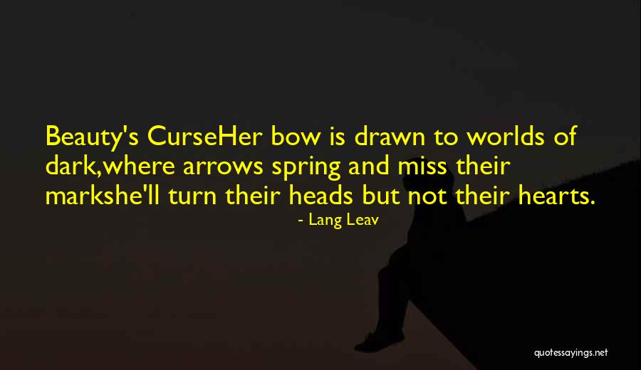 Curse Of Beauty Quotes By Lang Leav Curse Of Beauty Quotes By Lang Leav