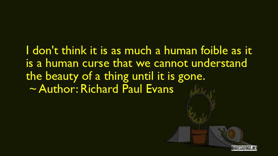 Curse Of Beauty Quotes By Richard Paul Evans