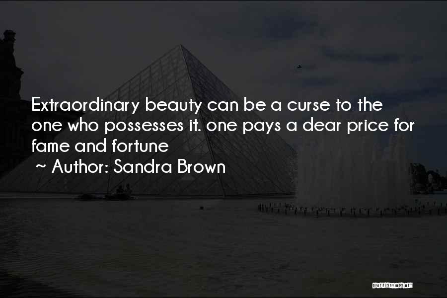 Curse Of Beauty Quotes By Sandra Brown