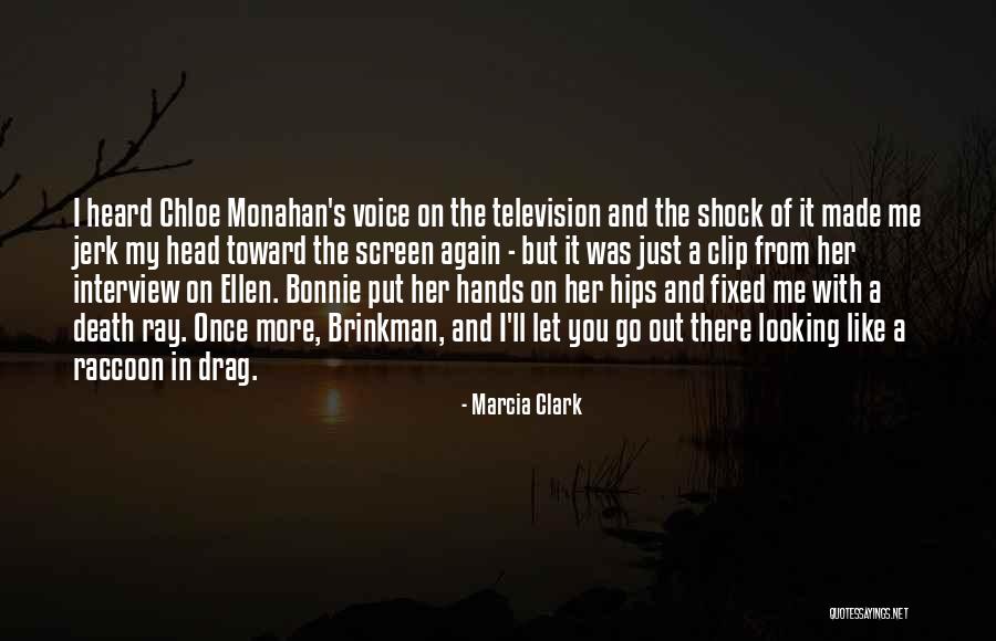 Curse Of Michael Myers Intro Quotes By Marcia Clark Curse Of Michael Myers Intro Quotes By Marcia Clark