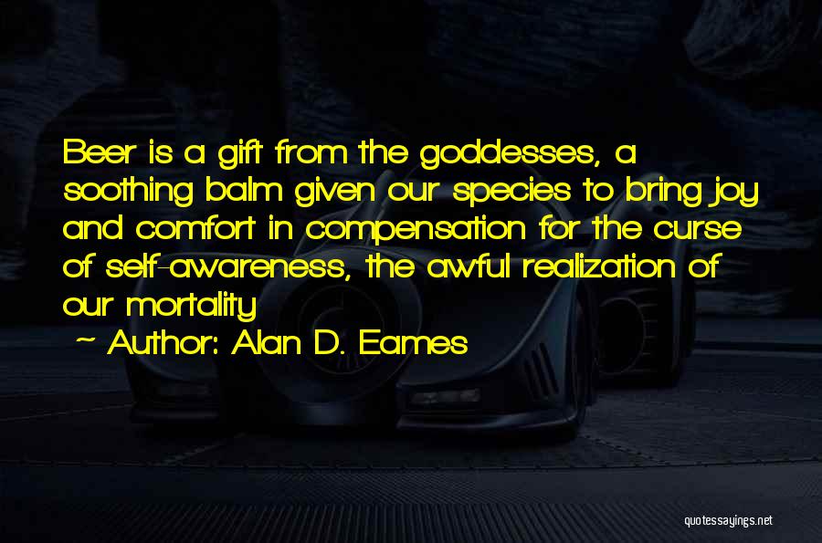 Curse Quotes By Alan D. Eames