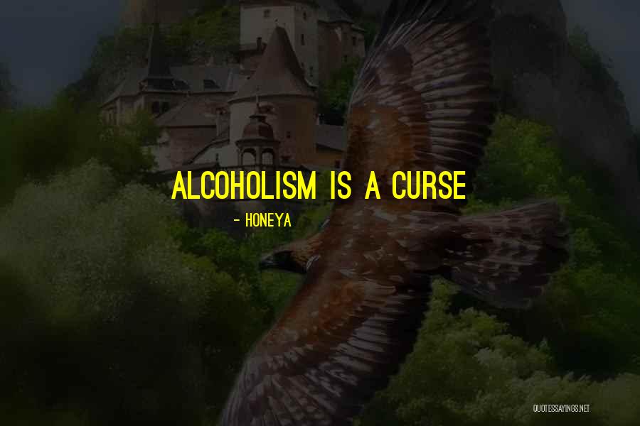 Curse Quotes By Honeya Curse Quotes By Honeya