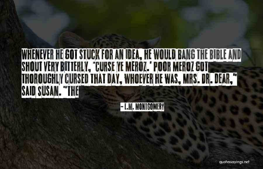 Curse Quotes By L.M. Montgomery Curse Quotes By L.M. Montgomery