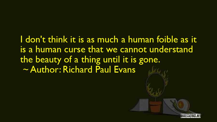 Curse Quotes By Richard Paul Evans