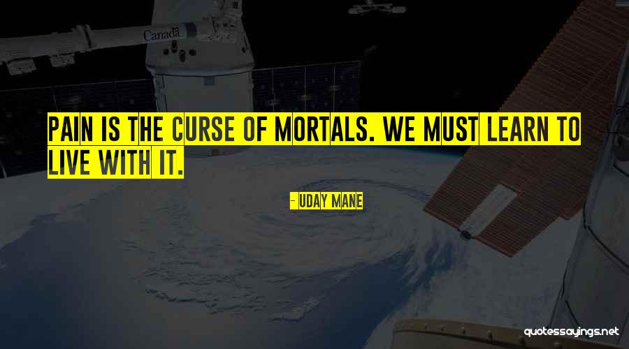 Curse Quotes By Uday Mane Curse Quotes By Uday Mane