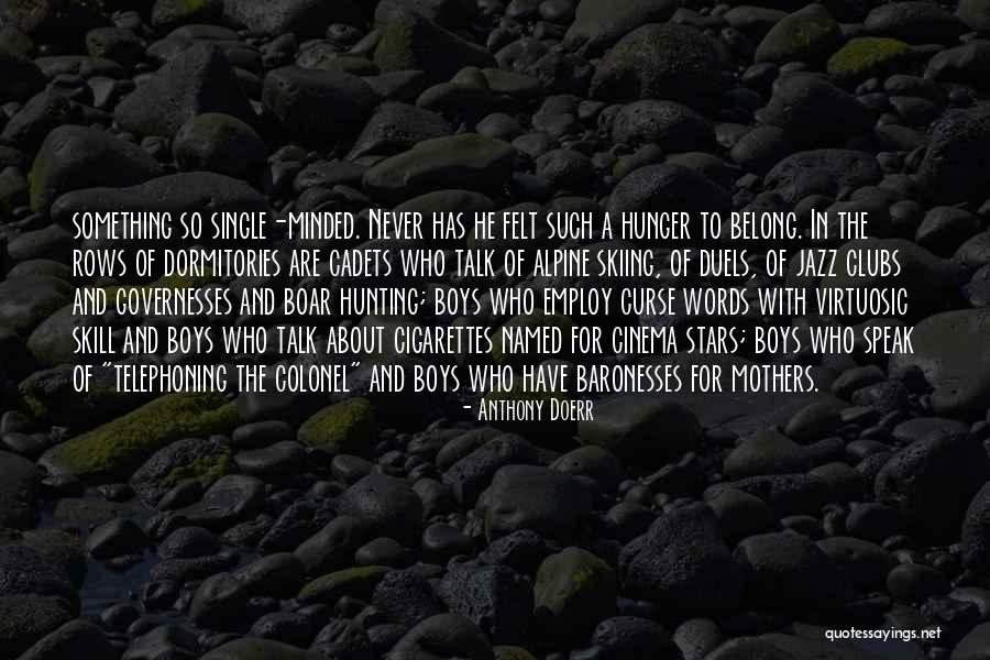 Curse Words Quotes By Anthony Doerr Curse Words Quotes By Anthony Doerr