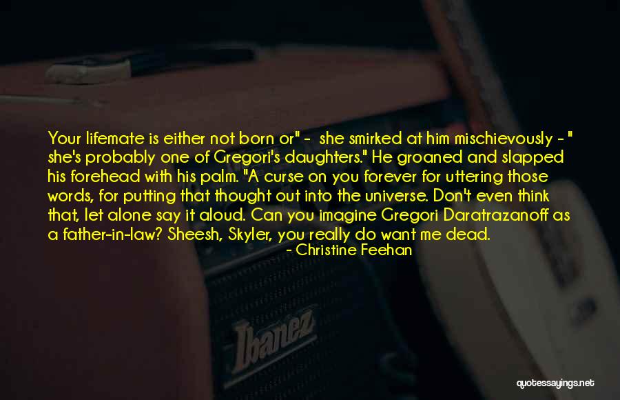 Curse Words Quotes By Christine Feehan Curse Words Quotes By Christine Feehan