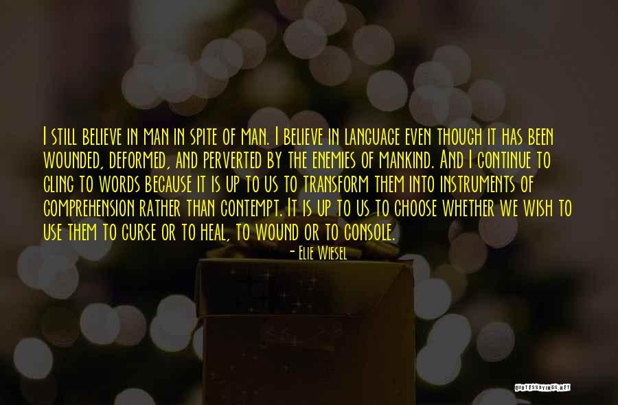 Curse Words Quotes By Elie Wiesel Curse Words Quotes By Elie Wiesel