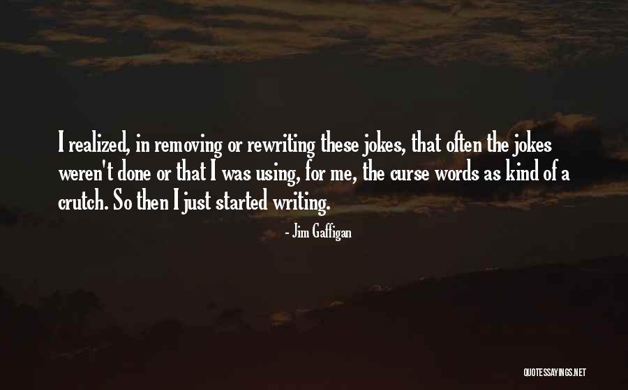 Curse Words Quotes By Jim Gaffigan Curse Words Quotes By Jim Gaffigan