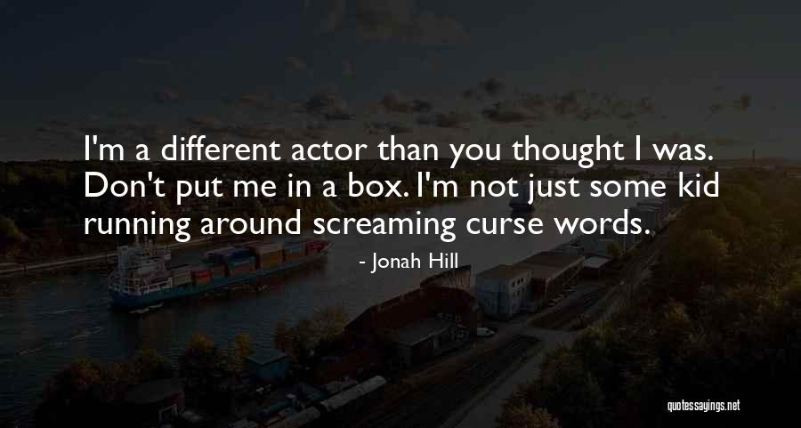 Curse Words Quotes By Jonah Hill Curse Words Quotes By Jonah Hill
