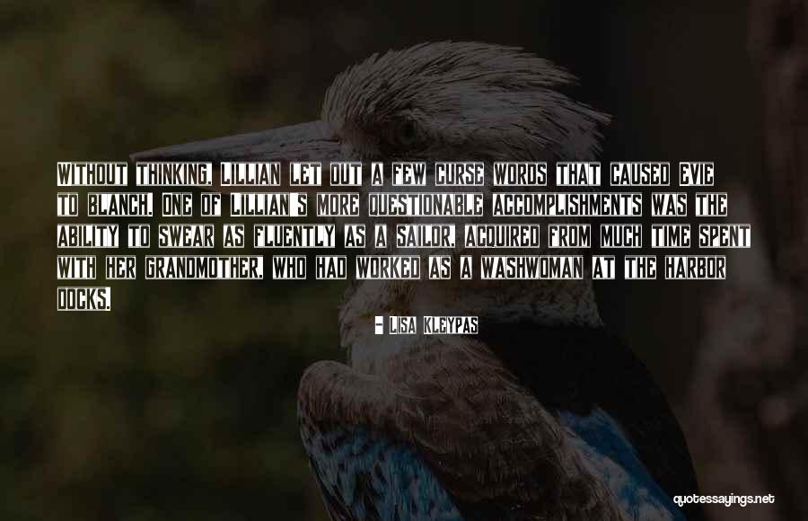 Curse Words Quotes By Lisa Kleypas Curse Words Quotes By Lisa Kleypas