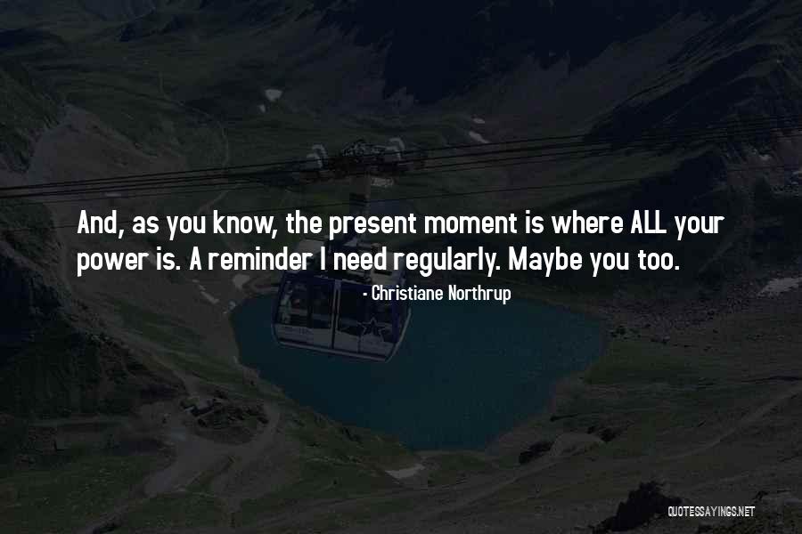 Cursele Tarom Quotes By Christiane Northrup Cursele Tarom Quotes By Christiane Northrup