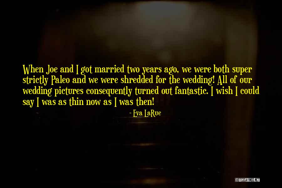 Curseth Writing Quotes By Eva LaRue Curseth Writing Quotes By Eva LaRue