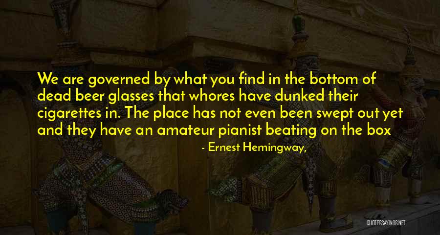 Cursillo Songs Quotes By Ernest Hemingway, Cursillo Songs Quotes By Ernest Hemingway,