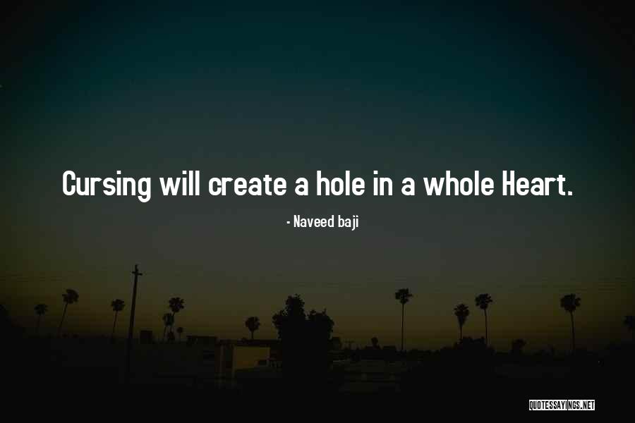 Cursing Myself Quotes By Naveed Baji Cursing Myself Quotes By Naveed Baji