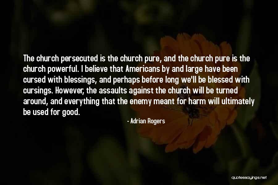 Cursings And Blessings Quotes By Adrian Rogers Cursings And Blessings Quotes By Adrian Rogers