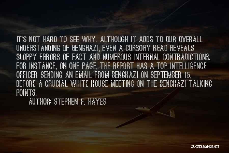 Cursory Quotes By Stephen F. Hayes