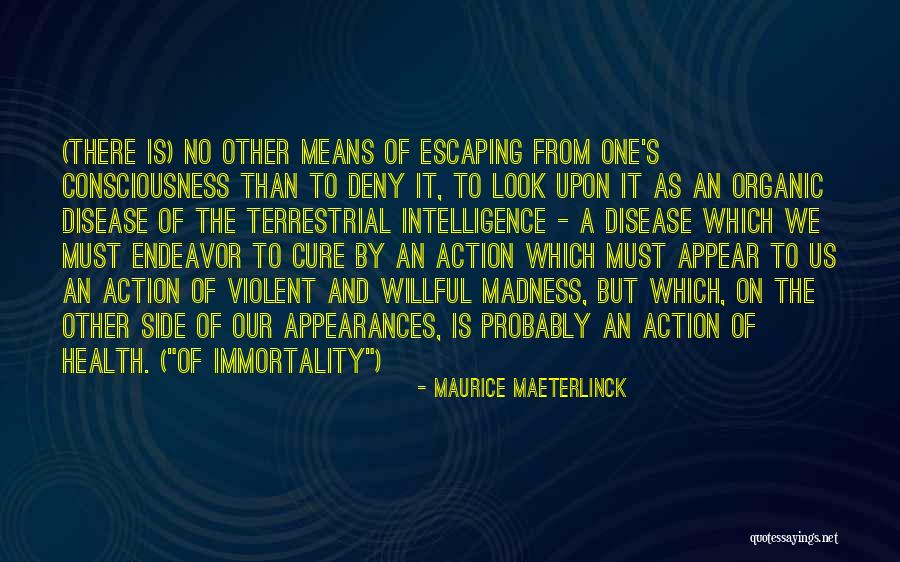 Cursus Quotes By Maurice Maeterlinck Cursus Quotes By Maurice Maeterlinck
