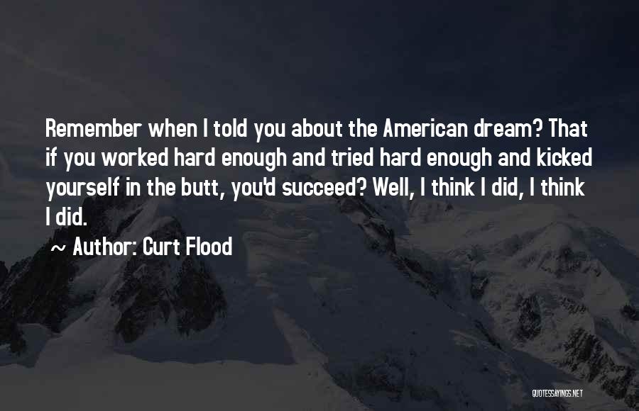 Curt Flood Quotes 1952770