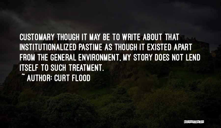 Curt Flood Quotes 2105662