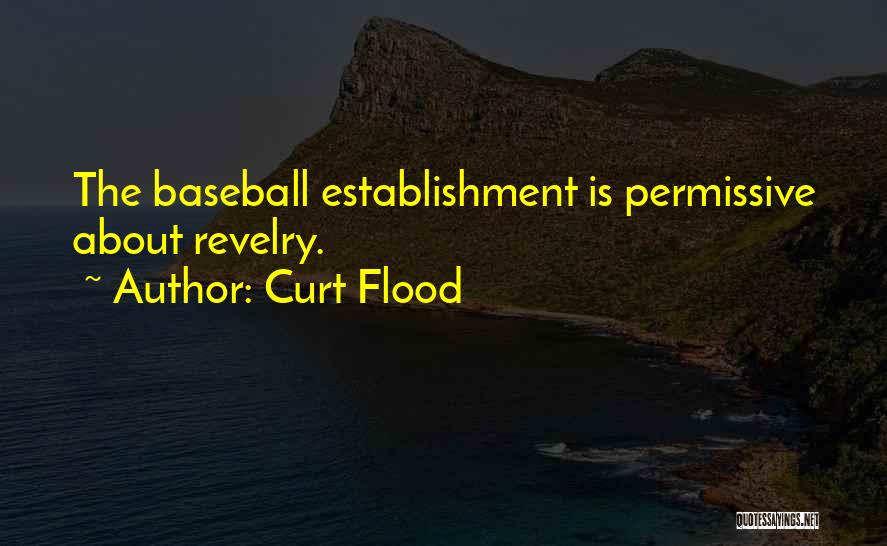 Curt Flood Quotes 383411