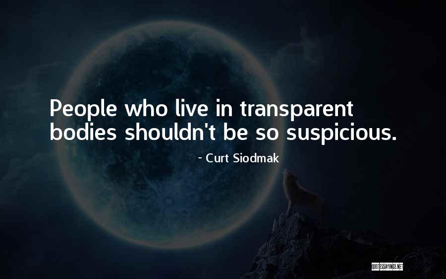 Curt Quotes By Curt Siodmak Curt Quotes By Curt Siodmak
