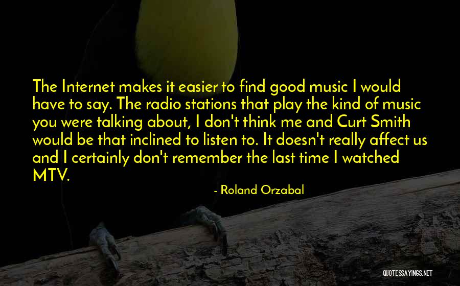 Curt Quotes By Roland Orzabal Curt Quotes By Roland Orzabal