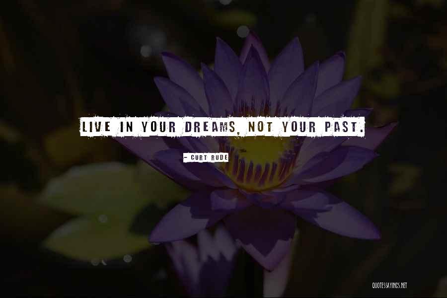 Curt Rude Quotes 1852322 Curt Rude Quotes 1852322
