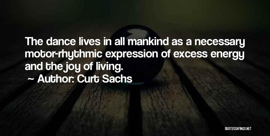 Curt Sachs Quotes 1952771