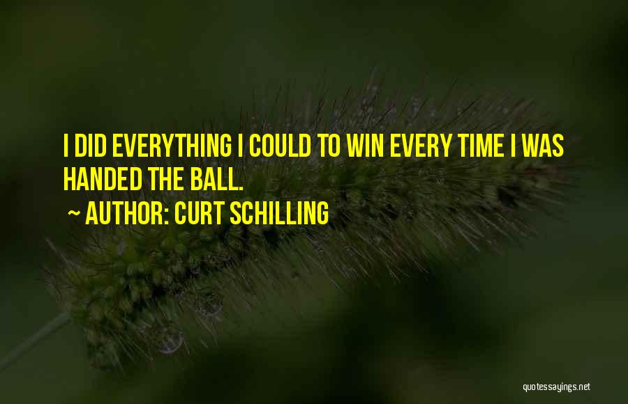 Curt Schilling Quotes 1821945