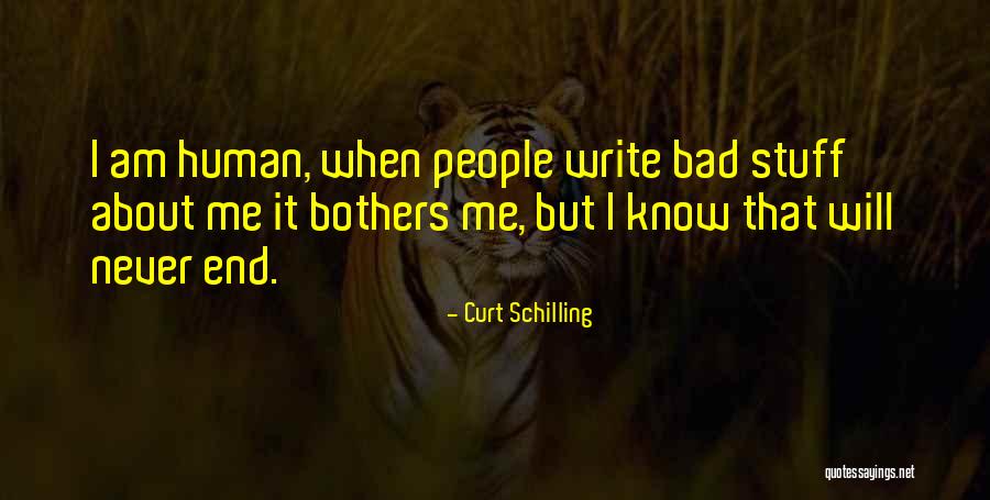 Curt Schilling Quotes 1909751