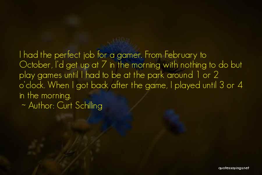 Curt Schilling Quotes 805513