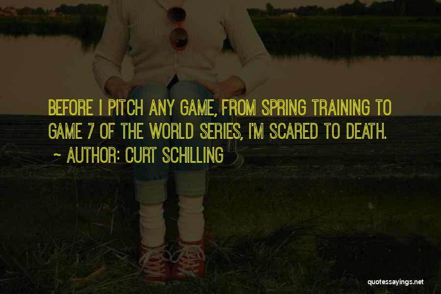 Curt Schilling Quotes 888223