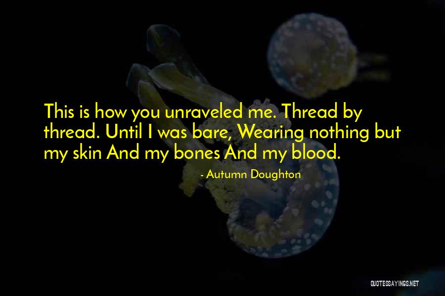 Curtain Of Illusion Quotes By Autumn Doughton Curtain Of Illusion Quotes By Autumn Doughton