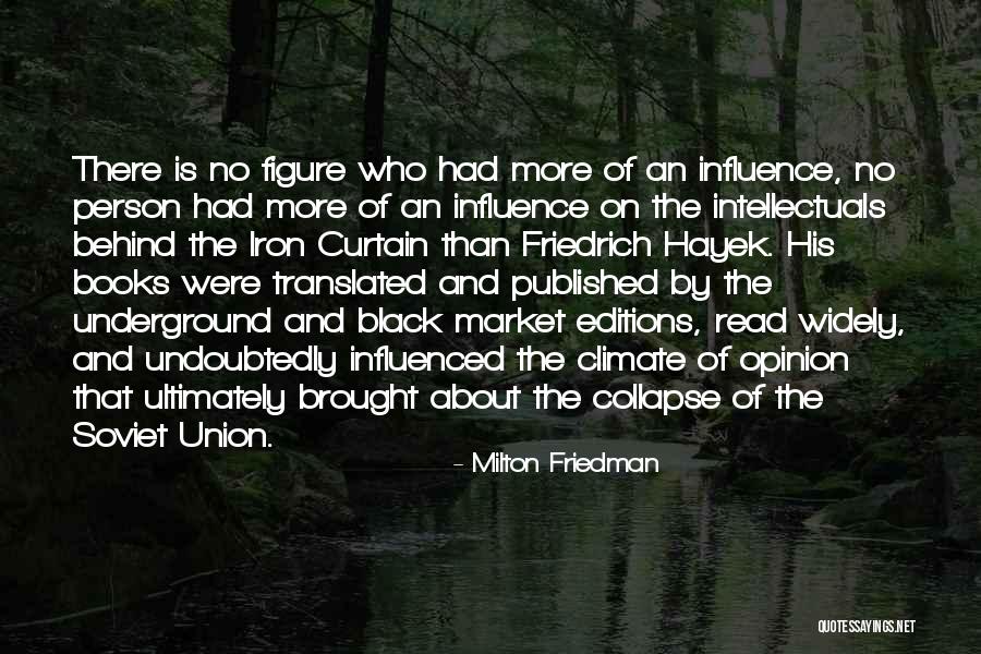 Curtain Quotes By Milton Friedman