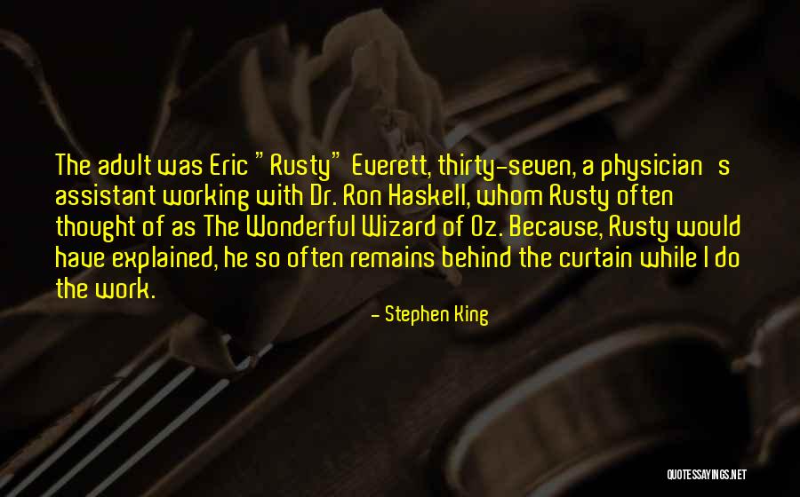 Curtain Quotes By Stephen King