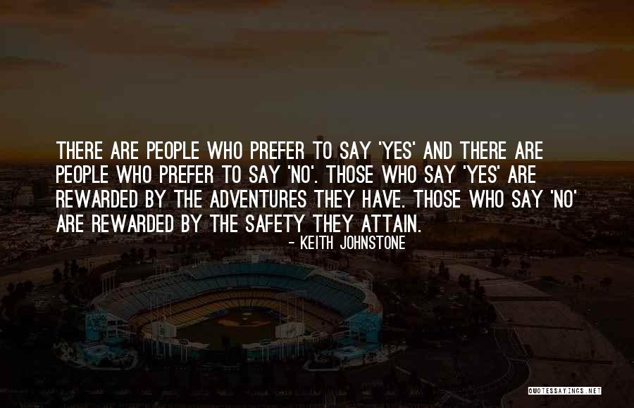 Curtainless Showers Quotes By Keith Johnstone Curtainless Showers Quotes By Keith Johnstone