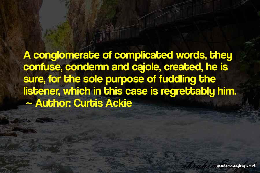 Curtis Ackie Quotes 1569339