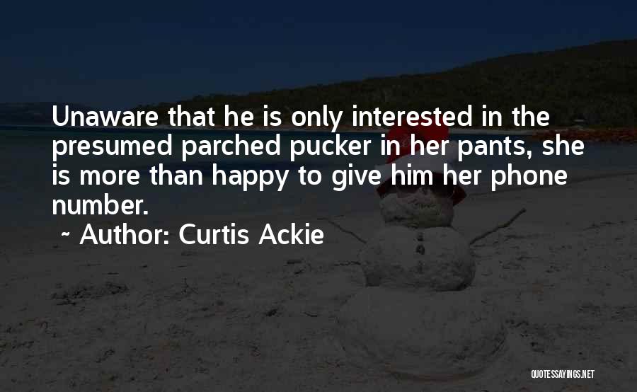 Curtis Ackie Quotes 1716338