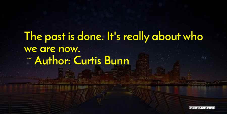 Curtis Bunn Quotes 1429900