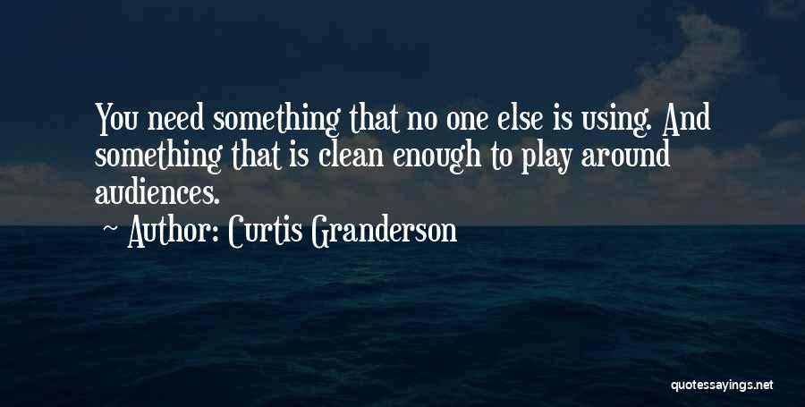 Curtis Granderson Quotes 1964996