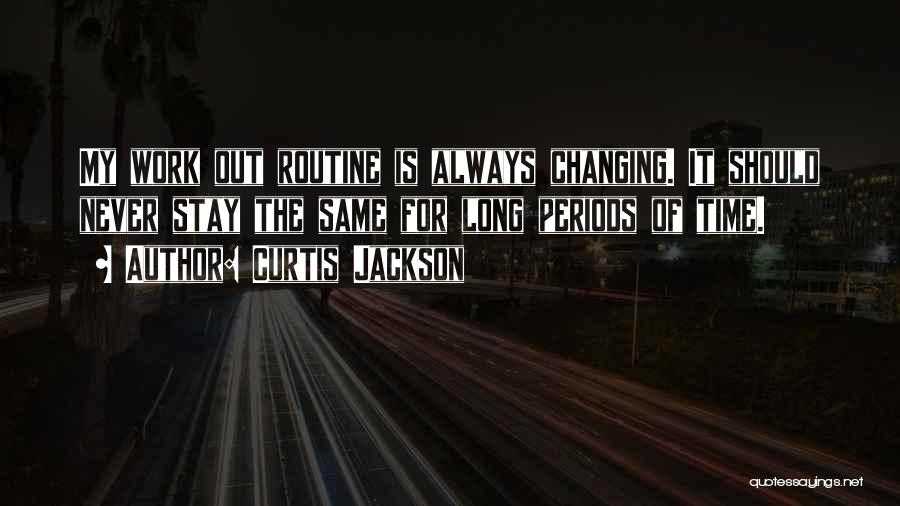 Curtis Jackson Quotes 1104107