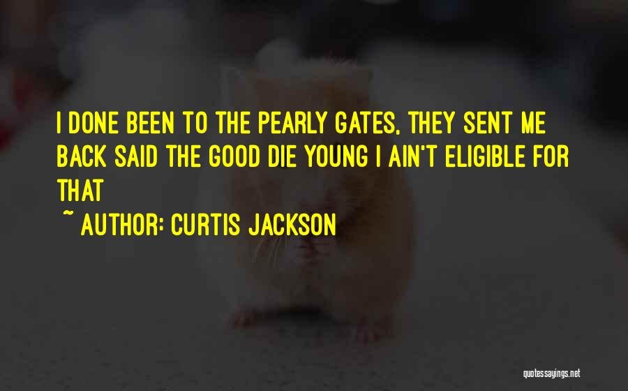 Curtis Jackson Quotes 1295664