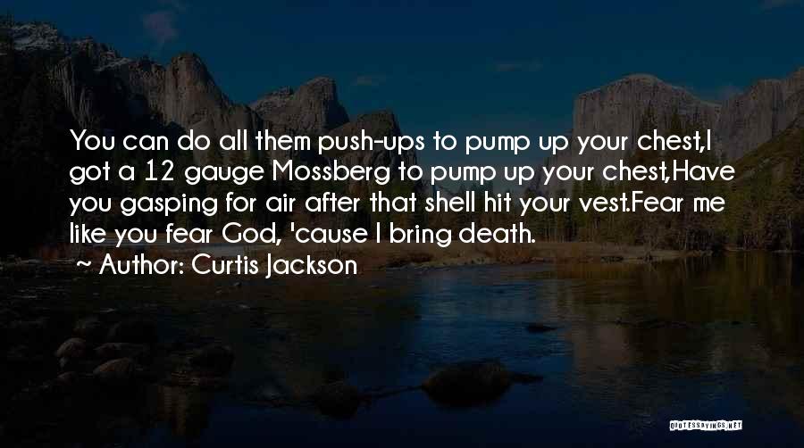 Curtis Jackson Quotes 1350357