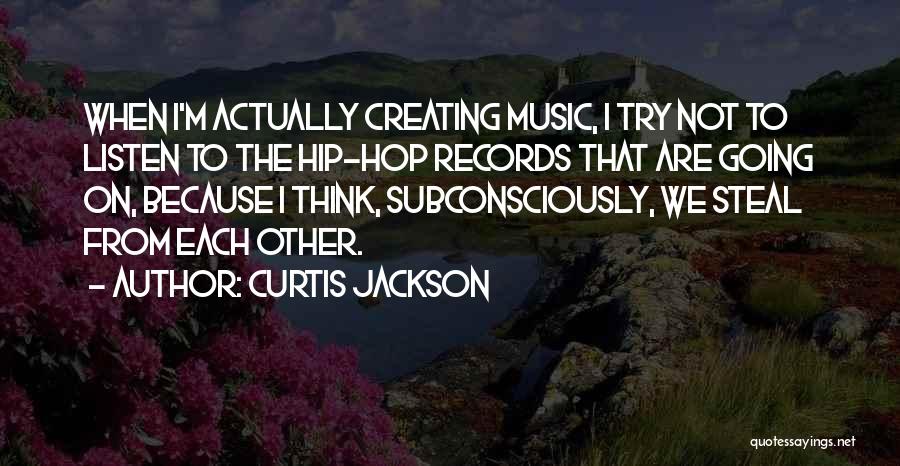 Curtis Jackson Quotes 1553251