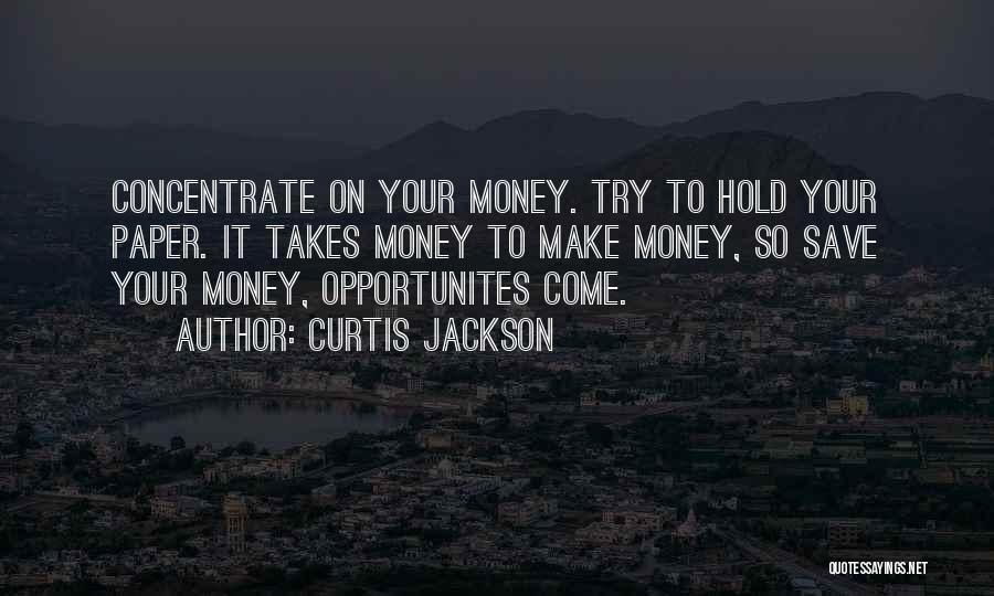 Curtis Jackson Quotes 1863213